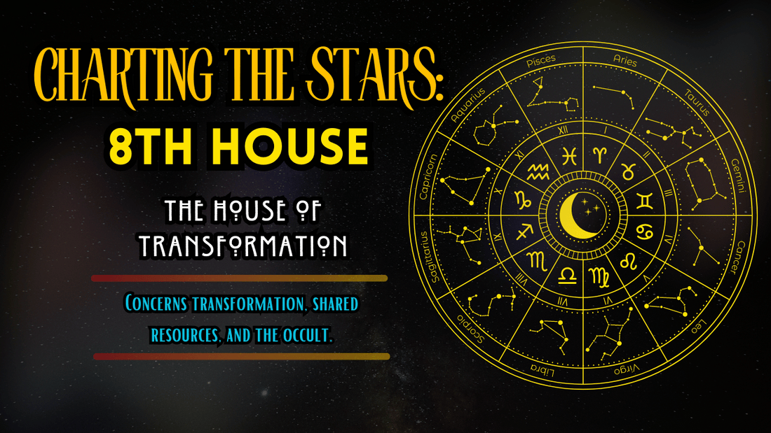 8th House of the Zodiac