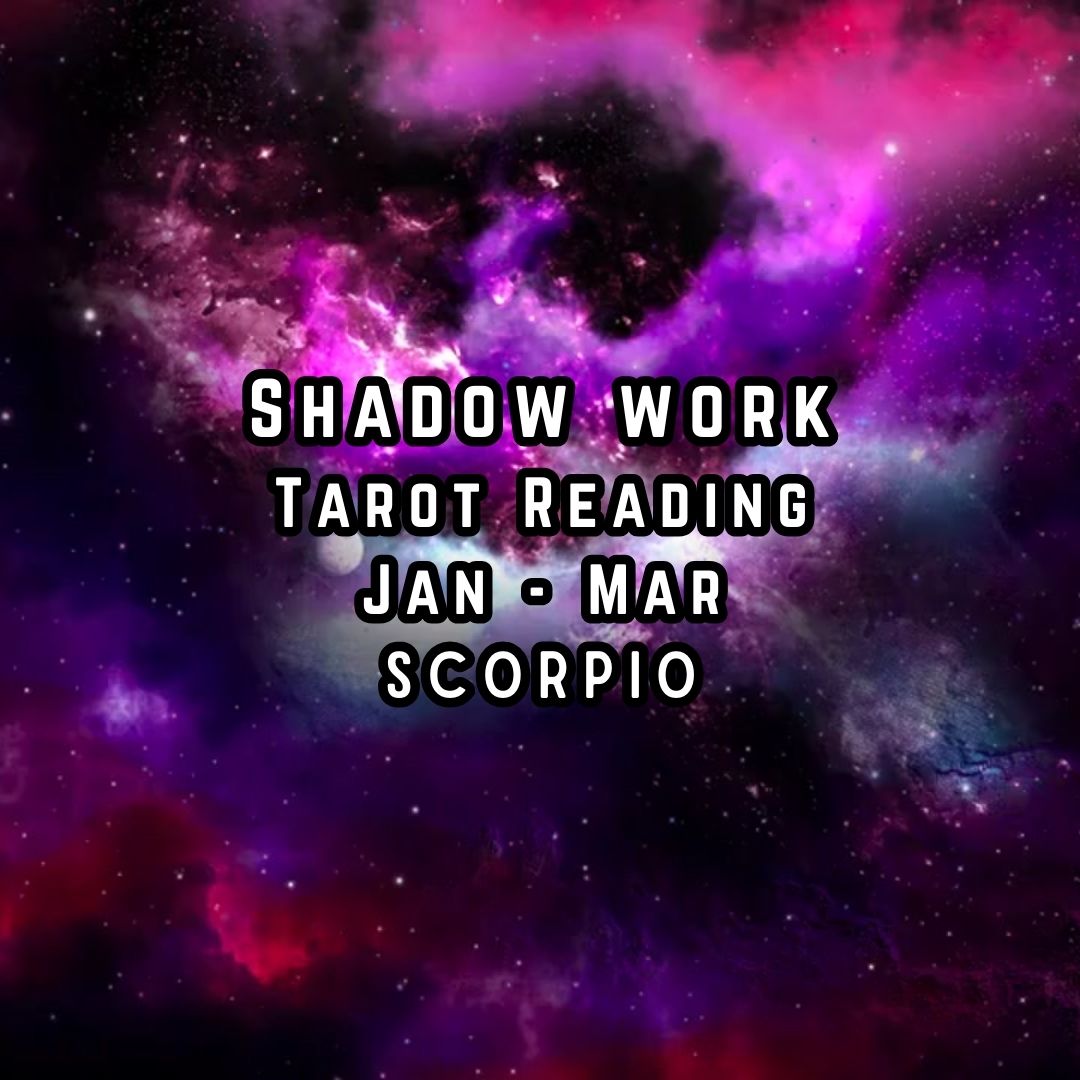 Shadow Work : Scorpio