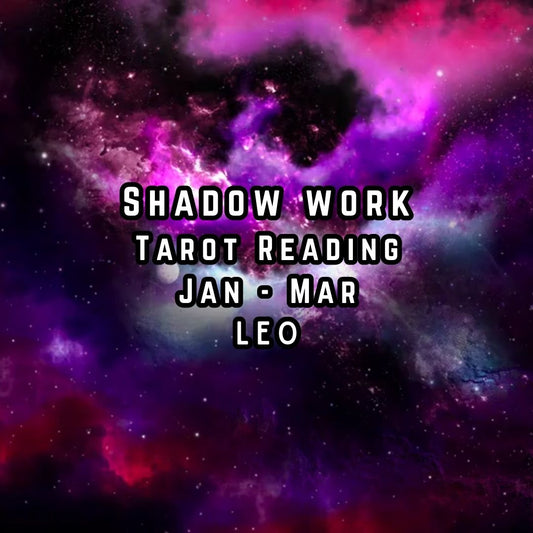 Shadow Work : Leo