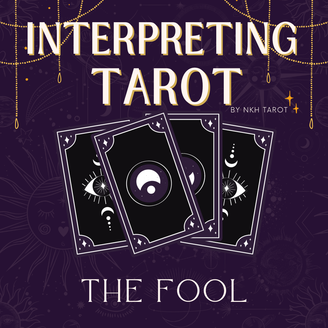 Interpreting the Tarot  :  0 The Fool