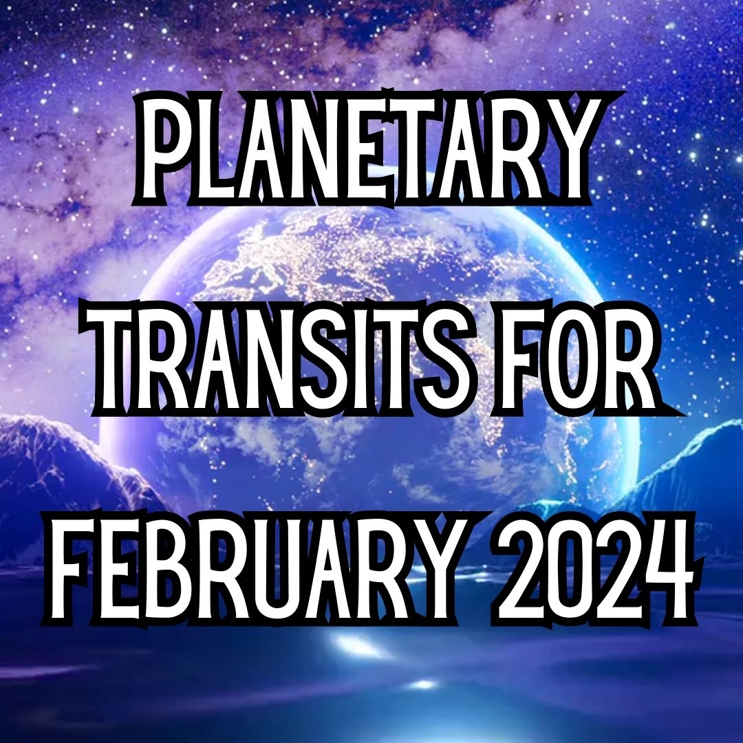 Astrological Transits for February 2025 NKH TAROT