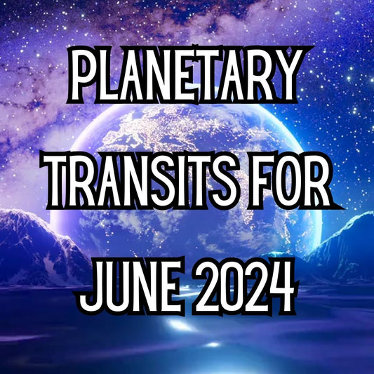 Astrological Transits for June 2024