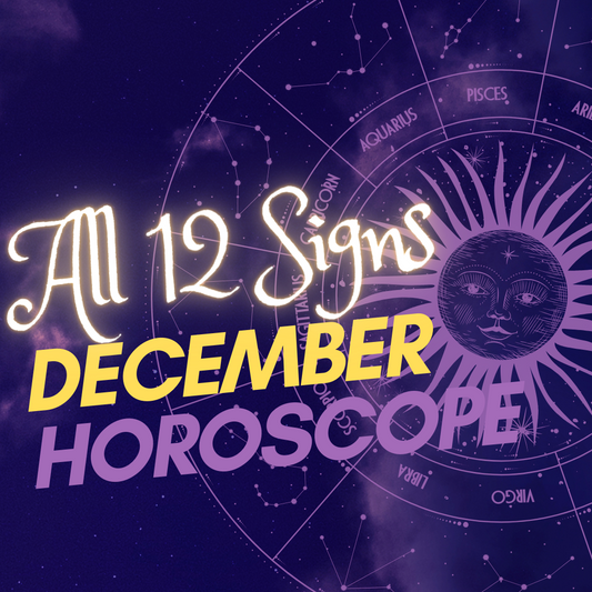 December 2023 Horoscope: Your Guide to the Month Ahead : All 12 Signs