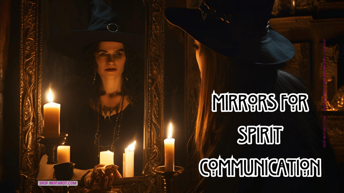Mirrors for Spirit Communication: The Mystical Art of Scrying