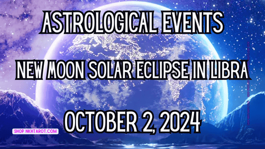 Astrological Events : New Moon Solar Eclipse in Libra: October 2, 2024