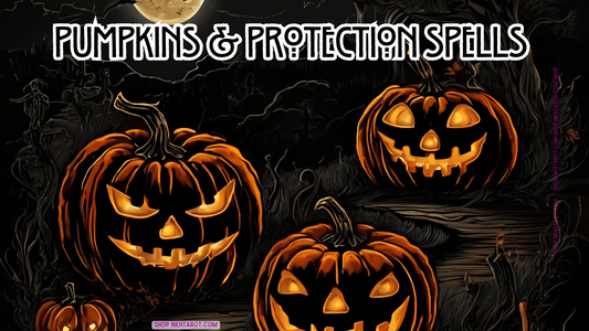 Pumpkins and Protection Spells: The History and Power of Jack-o'-Lanterns